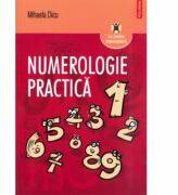 Numerologie practica (ISBN: 9789734615841)