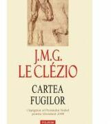 Cartea fugilor (ISBN: 9789734615797)