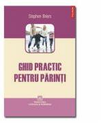 Ghid practic pentru parinti (ISBN: 9789734615346)