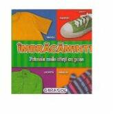 IMBRACAMINTE - Primele mele carti cu poze (ISBN: 9786065256163)