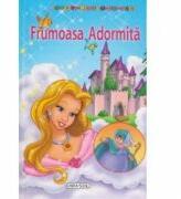 Frumoasa Adormita - Povesti pentru cei mici (ISBN: 9786065253599)