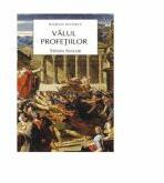 Valul profetiilor - Steven Saylor (ISBN: 9789737242082)