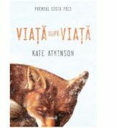 Viata dupa viata - Kate Atkinson (ISBN: 9786067104554)