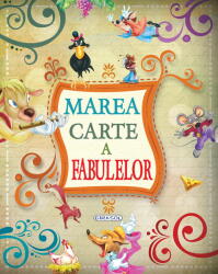 Marea carte a fabulelor (ISBN: 9786065257559)