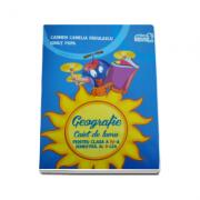 Caiet de lucru pentru Geografie clasa a IV-a semestrul II Carmen Camelia Radulescu (ISBN: 9786067103755)