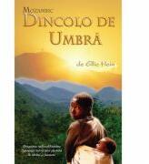 Mozambic. Dincolo de umbra - Ellie Hein (ISBN: 9789738640887)