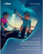 Dezvoltare personala, clasa a 2-a. Manual in limba germana - Simona Elena Popa (ISBN: 9786069437858)
