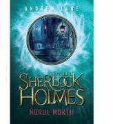 Tanarul Sherlock Holmes. Norul mortii - Andrew Lane (ISBN: 9786063314063)