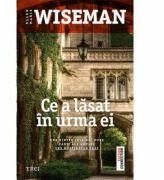 Ce a lasat in urma ei - Ellen Marie Wiseman. Traducere de Ana Andreescu (ISBN: 9786067198232)