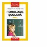 Psihologie scolara - Andrei Cosmovici, Luminita Mihaela Iacob (ISBN: 9789734610778)