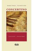 Concertino - Serban Foarta (ISBN: 9789731255606)