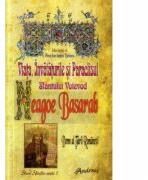 Viata, Invataturile si Paraclisul Sfantului Voievod Neagoe Basarab - Pr. Ion Andrei Tarlescu (ISBN: 9789738958661)