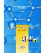 Chimie analitica. Editie Revizuita - Anca Ganescu, Larisa-Marina-Elisabeth Chirigiu, Liviu Chirigiu (ISBN: 9786061414932)