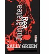 Jumatatea Rea - Sally Green. Traducere de Ioana Filat (ISBN: 9789737079480)