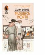 Padurea noptii - Djuna Barnes (ISBN: 9786067791907)