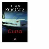 Cursa - Dean Koontz (ISBN: 9789731039008)