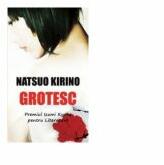 Grotesc - Natsuo Kirino (ISBN: 9786066093064)