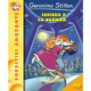 Iubirea e ca branza - Geronimo Stilton (ISBN: 9786060067290)