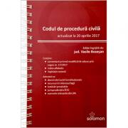 Codul de procedura civila (actualizat la 20 aprilie 2017) Vasile Bozeșan (ISBN: 9786068892078)