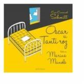 Oscar si Tanti Roz (Audiobook) - Eric-Emmanuel Schmitt (ISBN: 9789735048525)