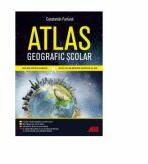 Atlas geografic scolar - Constantin Furtuna (ISBN: 9786065875135)