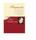 Fragmente - Bujor Nedelcovici (ISBN: 9786067830378)