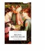 Regina matasurilor - Vanora Bennett (ISBN: 9789737242976)