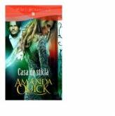 Casa de sticla - Amanda Quick (ISBN: 9786067417401)