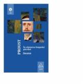 In cautarea timpului pierdut 1 - Swann - Marcel Proust (ISBN: 9789731246437)