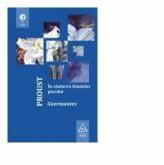 In cautarea timpului pierdut 3. Guermantes - Marcel Proust (ISBN: 9789731249193)