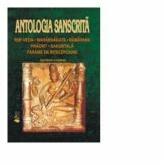 Antologia sanscrita - Veda, Mahabharata, Ramayana, Farame de intelepciune - George Coşbuc (ISBN: 9786065231344)