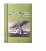 Operatiile navale ale Primei Conflagratii Mondiale (ISBN: 9786061128761)
