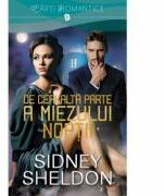 De cealalta parte a miezului noptii - Sidney Sheldon (ISBN: 9786063310676)