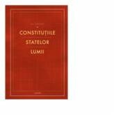 Constitutiile statelor lumii - Ion Guceac (ISBN: 9789975860406)