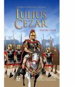 Iulius Cezar - Rachel Firth (ISBN: 9786068780351)