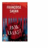 Patul ravasit - Francoise Sagan (ISBN: 9789731247601)