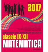 Matematica olimpiade si concursuri scolare clasele IX-XII (colectia Super Mate) - Gabriela Bondoc (ISBN: 9789734725304)