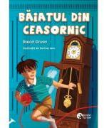 Baiatul din ceasornic - David Gruev (ISBN: 9786069499023)