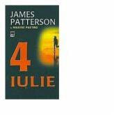 4 Iulie - James Patterson (ISBN: 9789731032160)