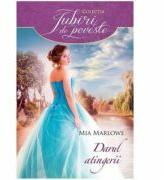 Darul atingerii - Mia Marlowe (ISBN: 9786063310652)