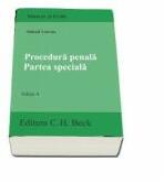 Procedura penala. Partea speciala. Editia 4 - Mihail Udroiu (ISBN: 9786061806843)