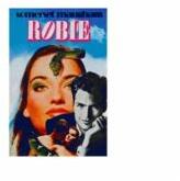 Robie - W Somerset Maugham (ISBN: 9789739505611)