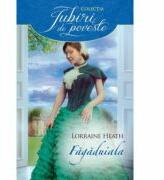 Fagaduiala - Lorraine Heath (ISBN: 9786063319907)
