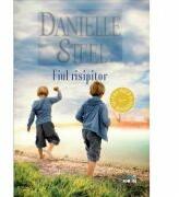 Fiul risipitor- Danielle Steel (ISBN: 9786063315183)