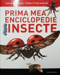 Insecte - Prima mea enciclopedie (ISBN: 9786063317095)