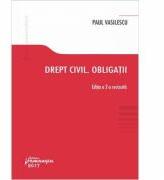 Drept civil. Obligatii - Paul Vasilescu (ISBN: 9786062708481)
