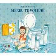 Mereu te voi iubi - Robert Munsch (ISBN: 9789734722570)