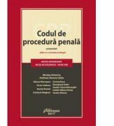 Codul de procedura penala comentat. Editia a III-a, revizuita si adaugita - Nicolae Volonciuc (ISBN: 9786062707880)