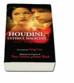 Houdini, ultimul magician - Greg Cox (ISBN: 9789736292156)