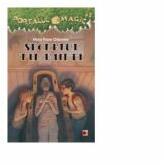 Secretul piramidei. Portalul Magic nr. 3 - Mary Pope Osborne (ISBN: 9789734717651)